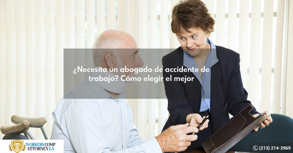 ¿Necesita Un Abogado De Accidente De Trabajo? Cómo Elegir El Mejor